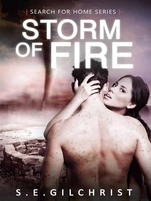 Title details for Storm of Fire by S E Gilchrist - Available